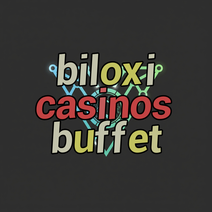 biloxi casinos buffet